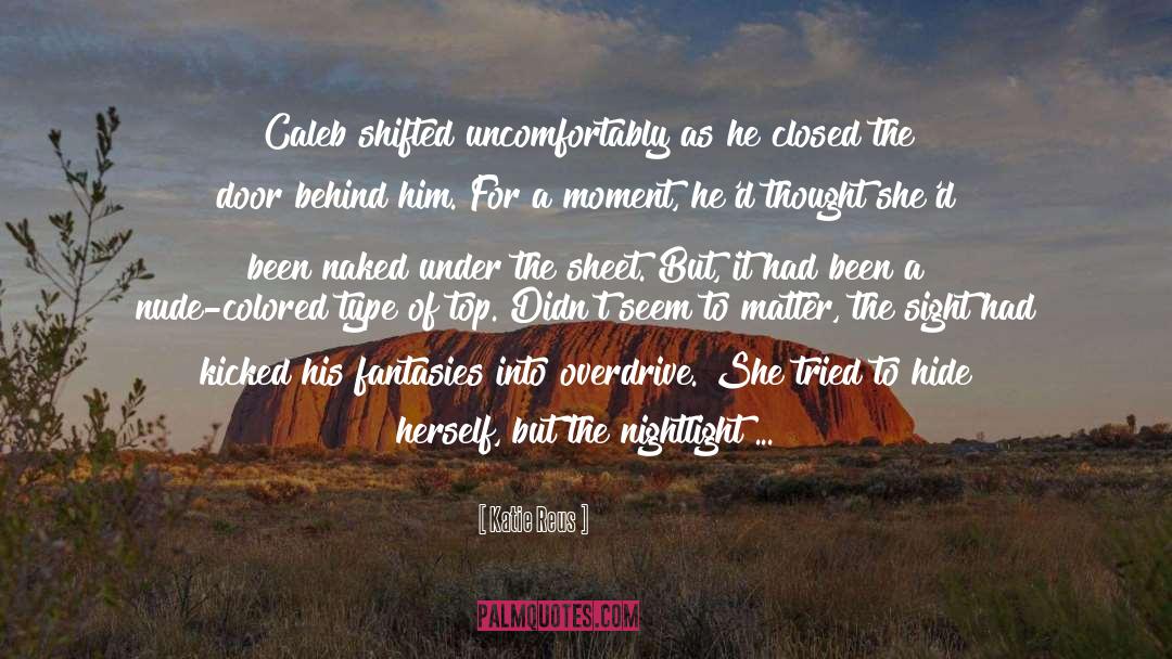 Shifted quotes by Katie Reus