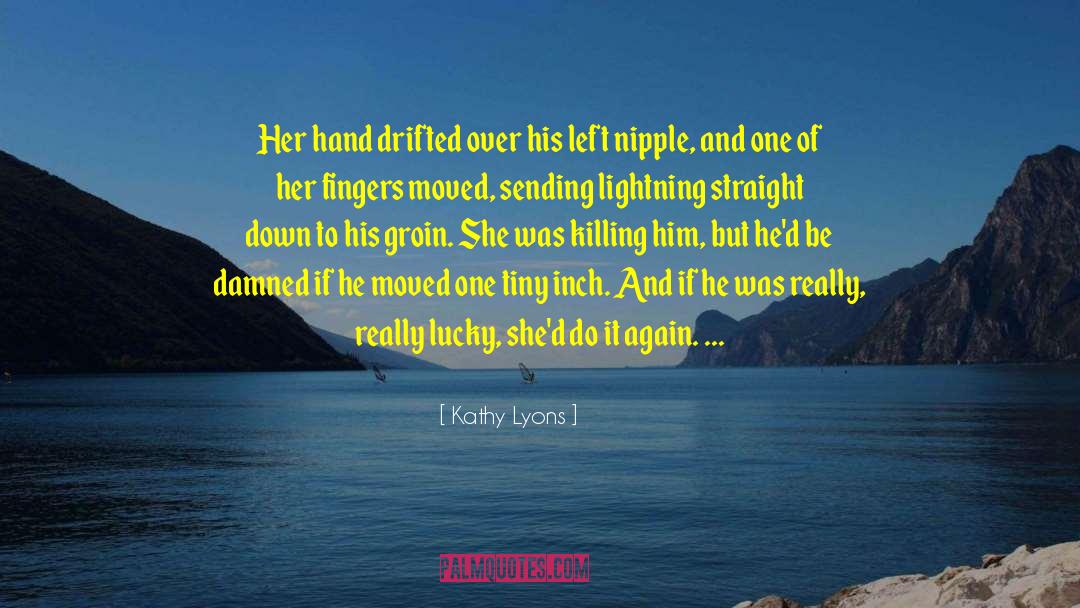 Shifter Romance quotes by Kathy Lyons