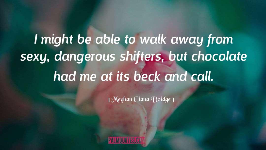 Shifters Pleasanton quotes by Meghan Ciana Doidge