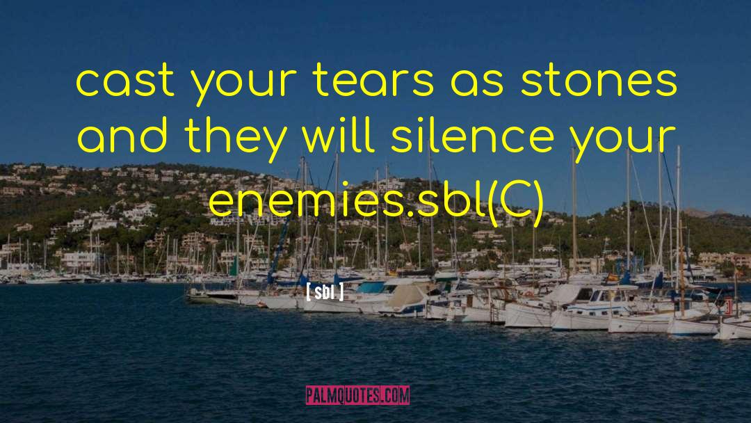 Shifting Enemies quotes by Sbl