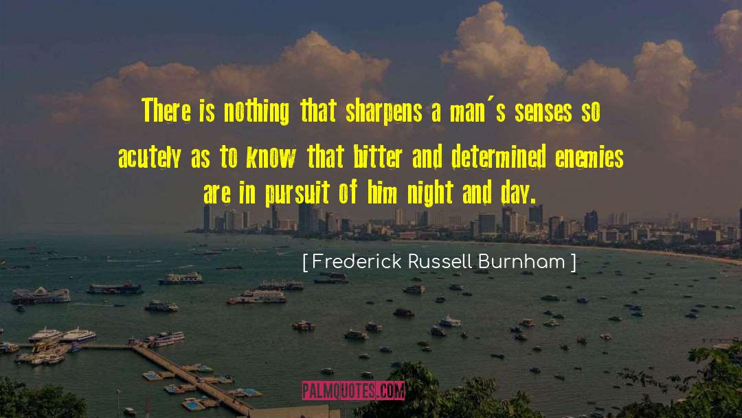 Shifting Enemies quotes by Frederick Russell Burnham