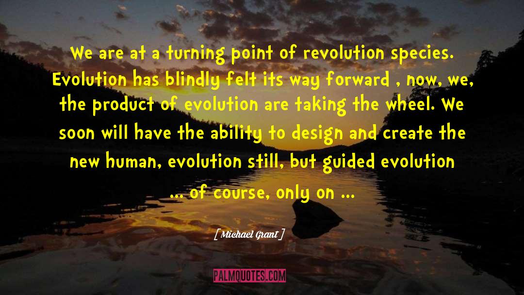 Shiftry Evolution quotes by Michael Grant