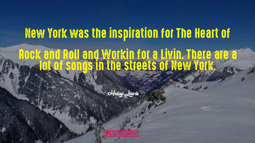Shimansky New York quotes by Huey Lewis