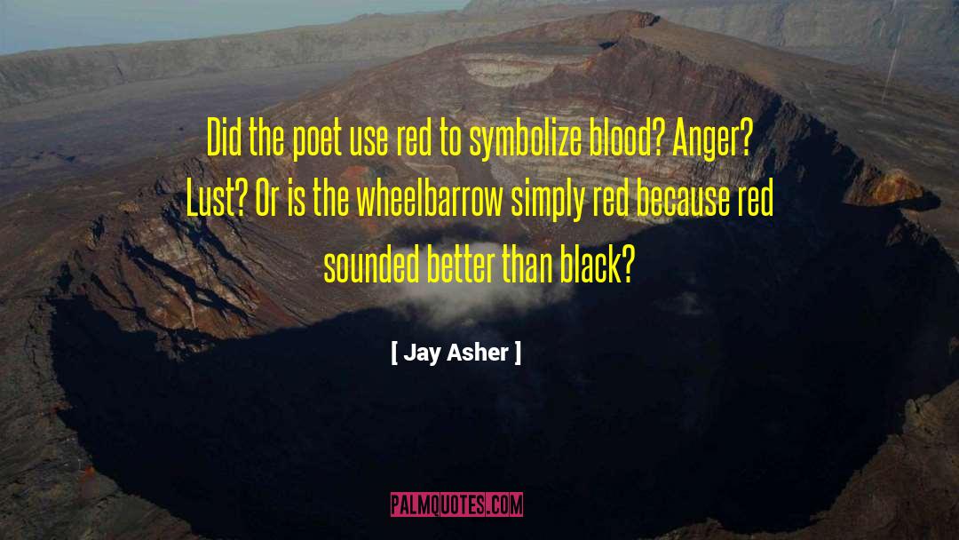 Shimmered Red quotes by Jay Asher