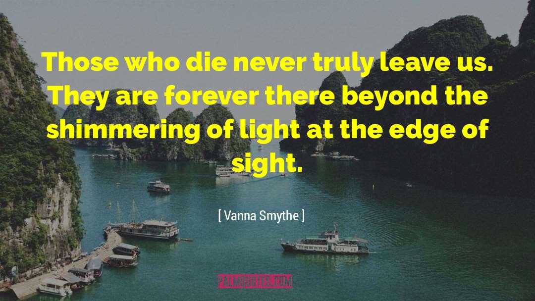 Shimmering quotes by Vanna Smythe