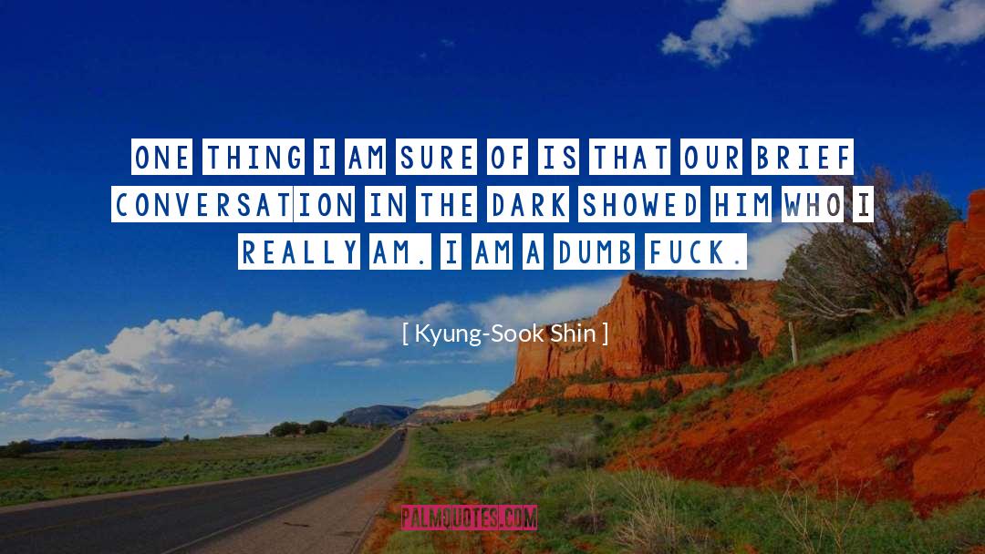 Shin quotes by Kyung-Sook Shin