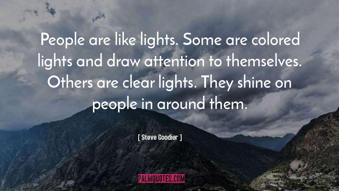 Shine On quotes by Steve Goodier