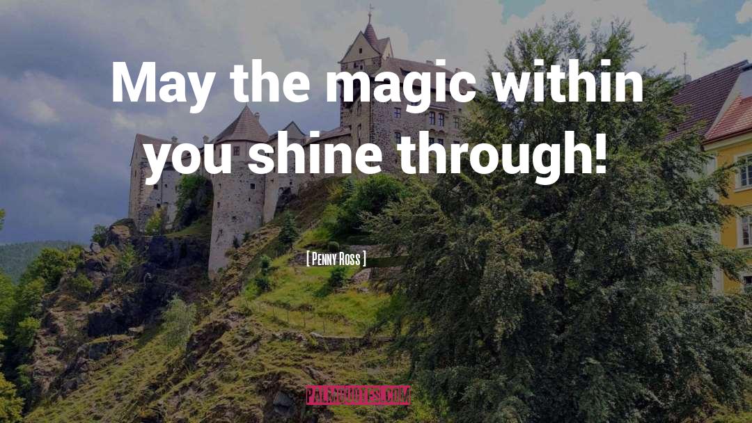 Shine quotes by Penny Ross