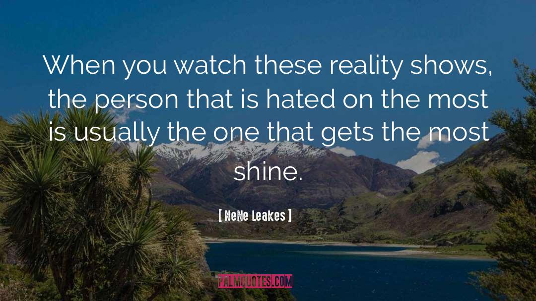 Shine quotes by NeNe Leakes