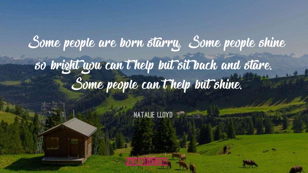 Shine So Bright quotes by Natalie Lloyd