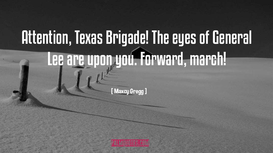 Shine Upon You quotes by Maxcy Gregg