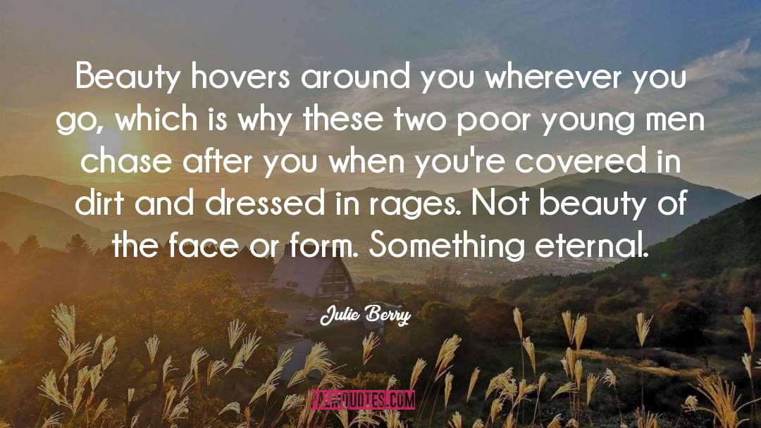 Shine Wherever You Go quotes by Julie Berry