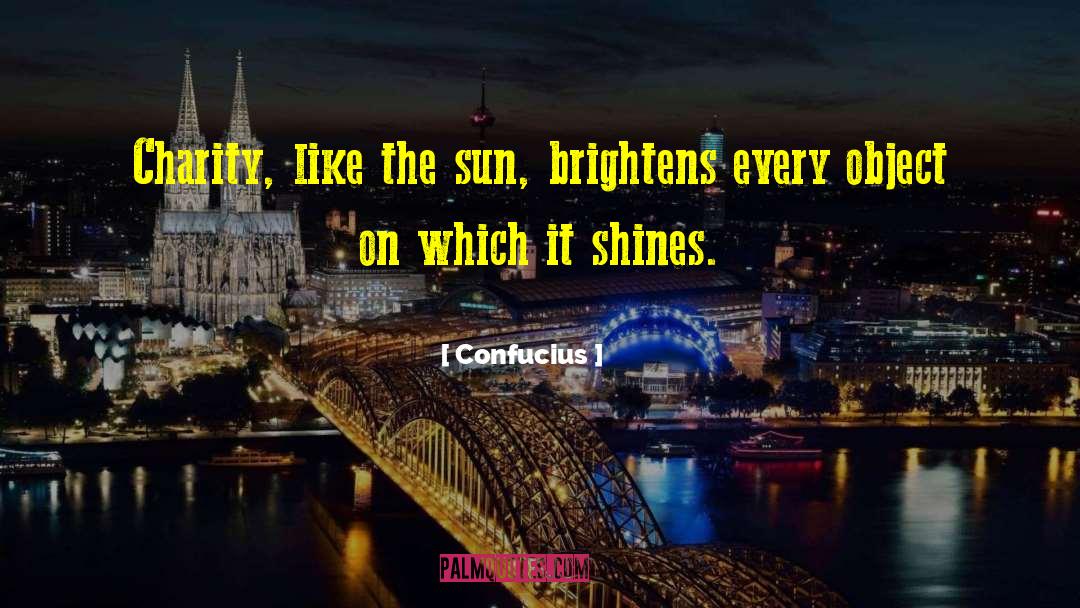 Shines quotes by Confucius