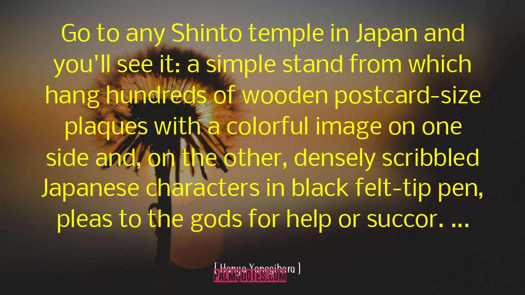 Shinto quotes by Hanya Yanagihara