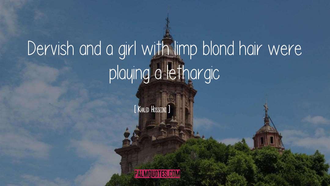 Shiny Hair quotes by Khaled Hosseini
