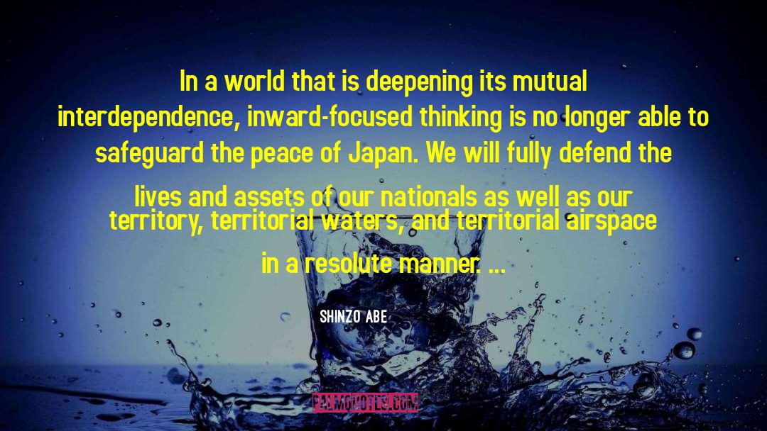 Shinzo quotes by Shinzo Abe