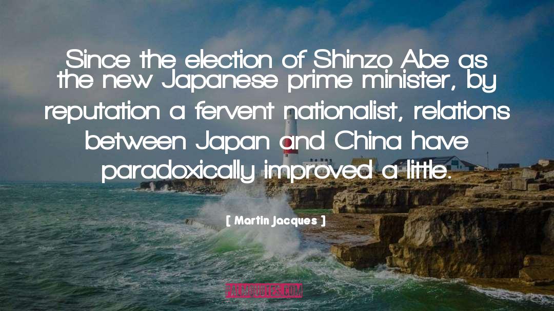 Shinzo quotes by Martin Jacques