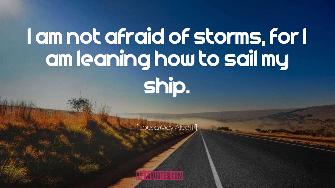 Ship It quotes by Lousia May Alcott