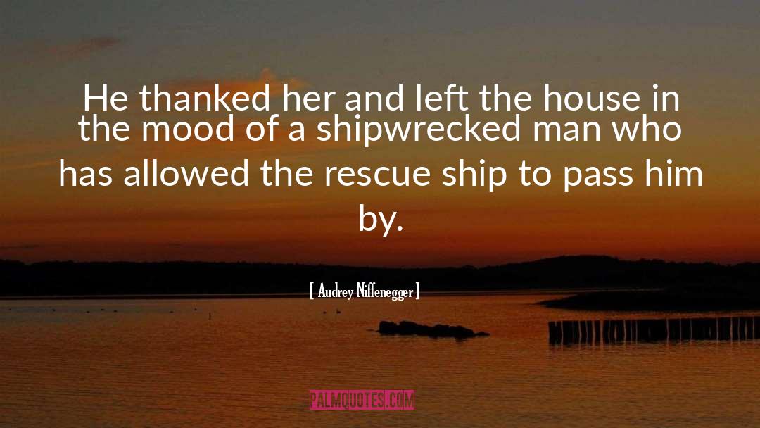 Ship quotes by Audrey Niffenegger