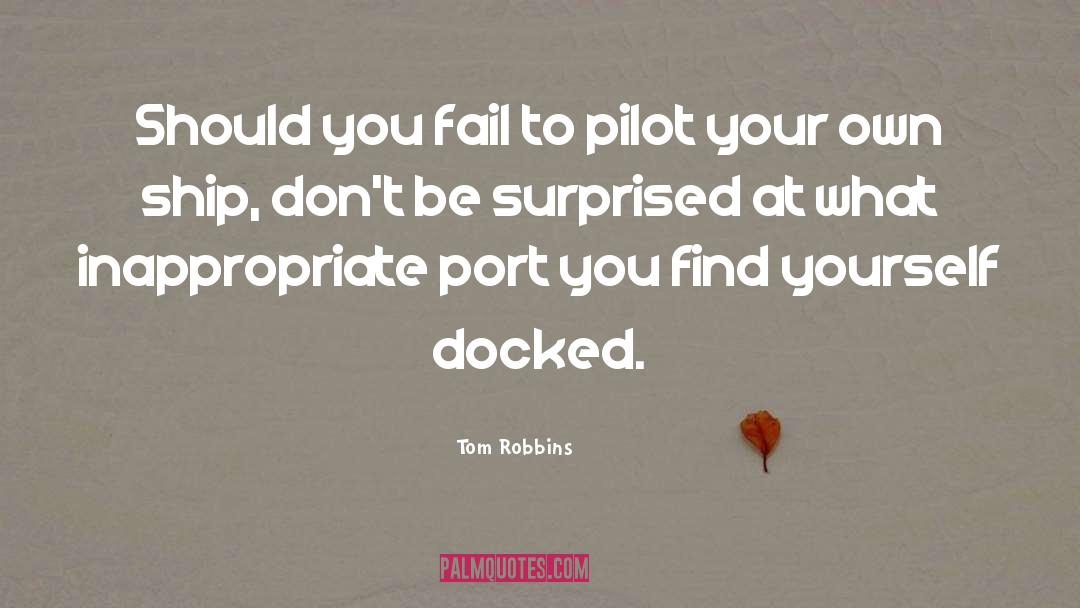 Ship quotes by Tom Robbins