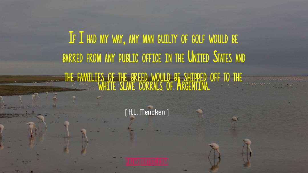 Shipped quotes by H.L. Mencken