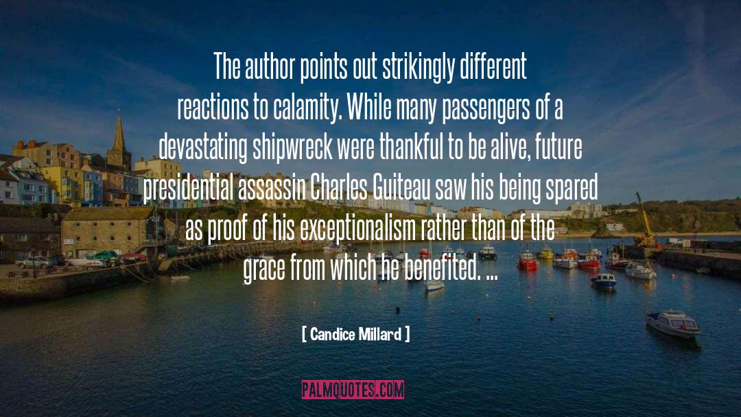 Shipwreck quotes by Candice Millard