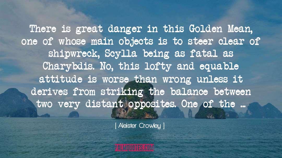 Shipwreck quotes by Aleister Crowley