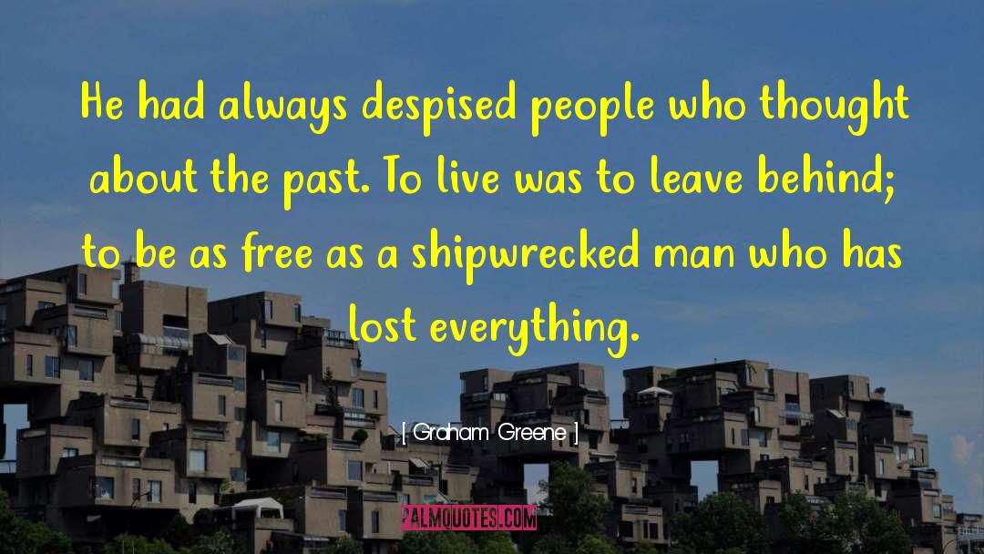 Shipwrecked quotes by Graham Greene