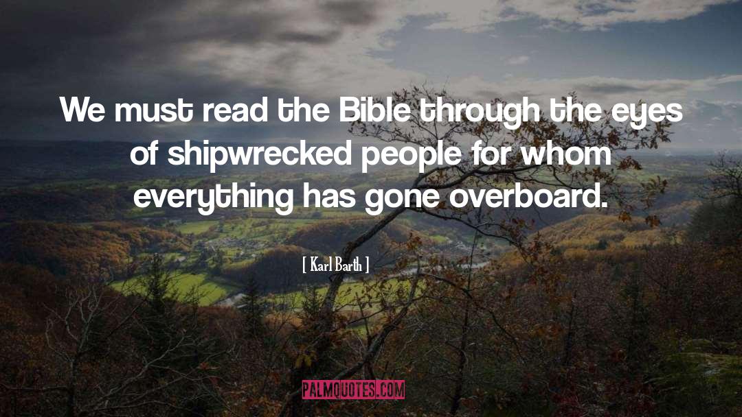 Shipwrecked quotes by Karl Barth