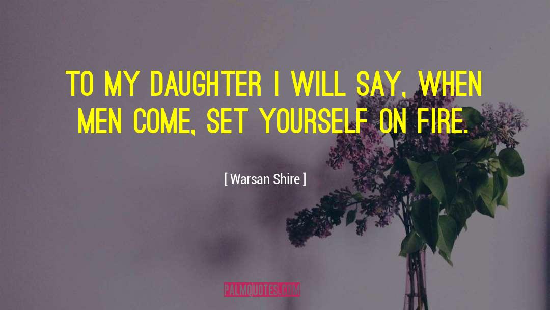 Shire quotes by Warsan Shire