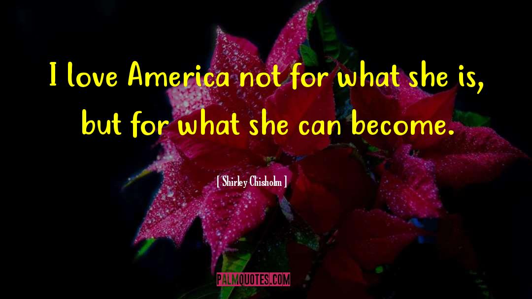 Shirley quotes by Shirley Chisholm