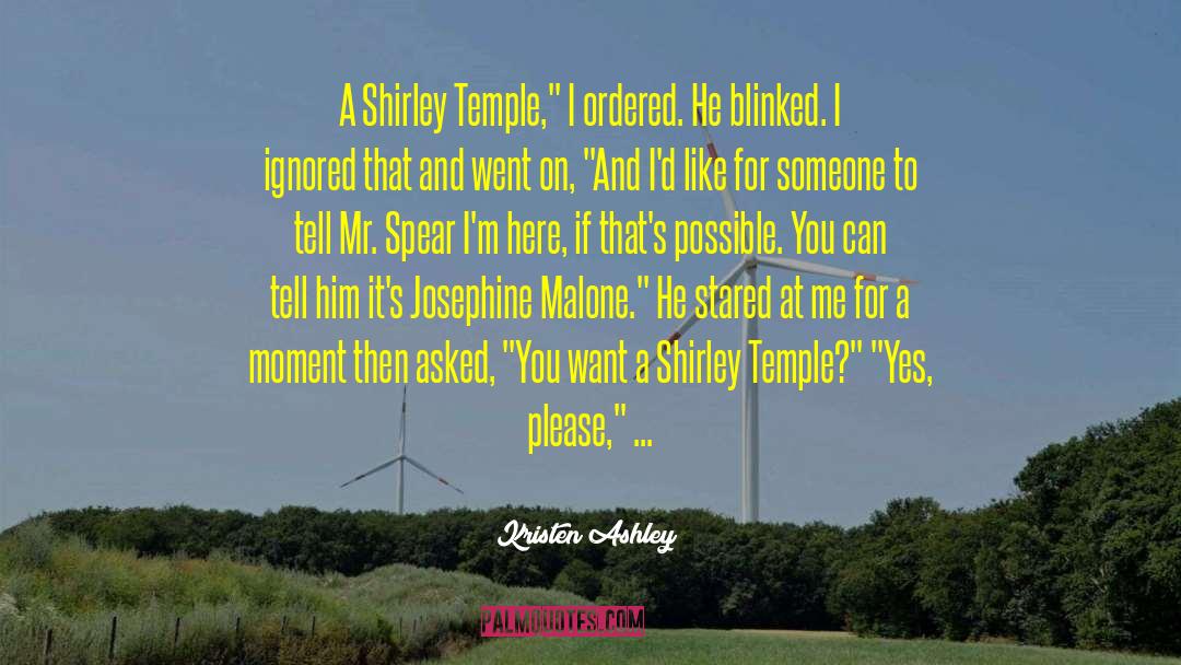 Shirley Temple quotes by Kristen Ashley