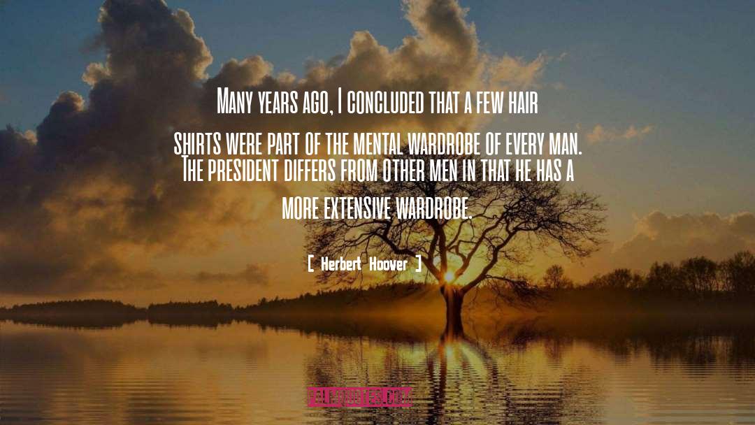 Shirts quotes by Herbert Hoover
