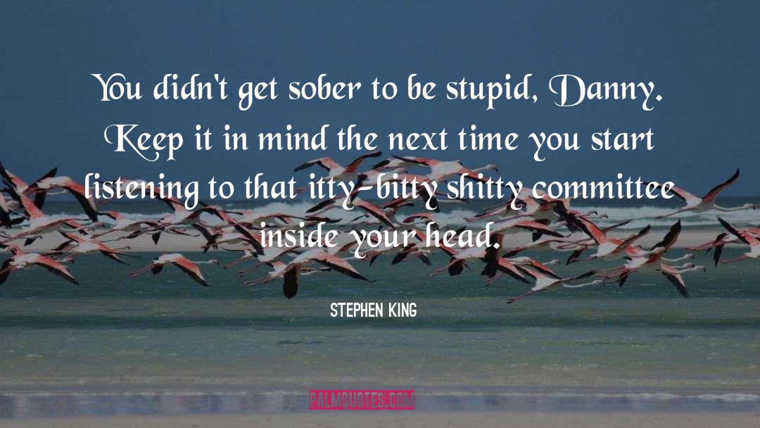 Shitty quotes by Stephen King