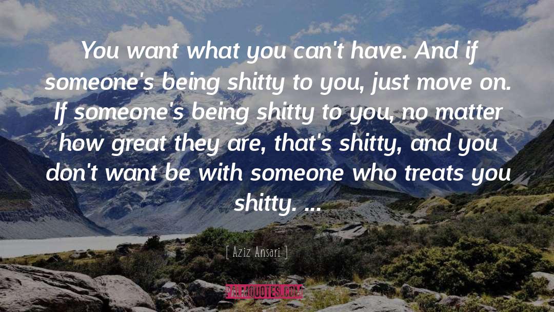 Shitty quotes by Aziz Ansari