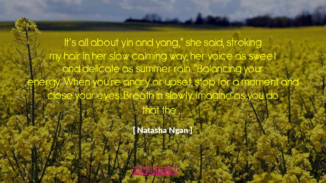 Shiung Yang quotes by Natasha Ngan
