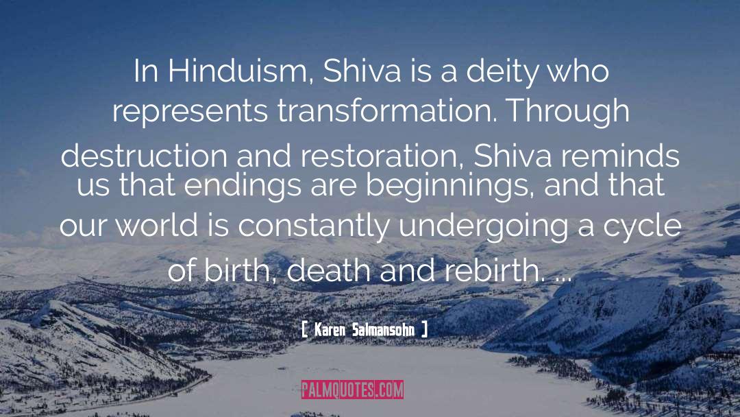 Shiva quotes by Karen Salmansohn