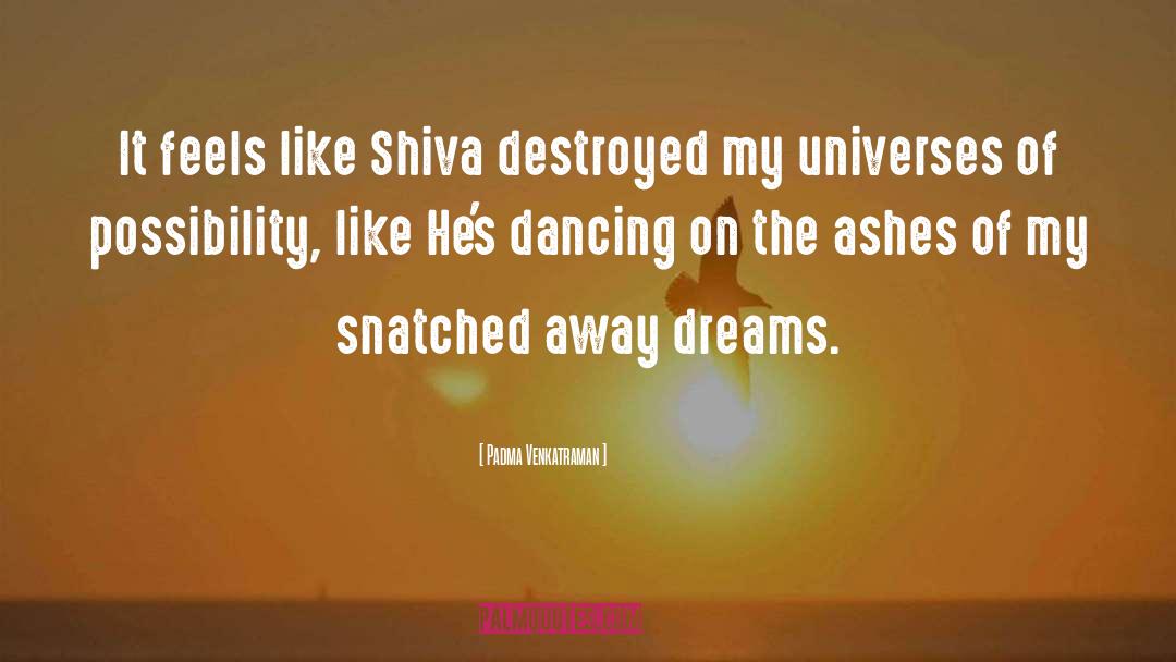 Shiva quotes by Padma Venkatraman