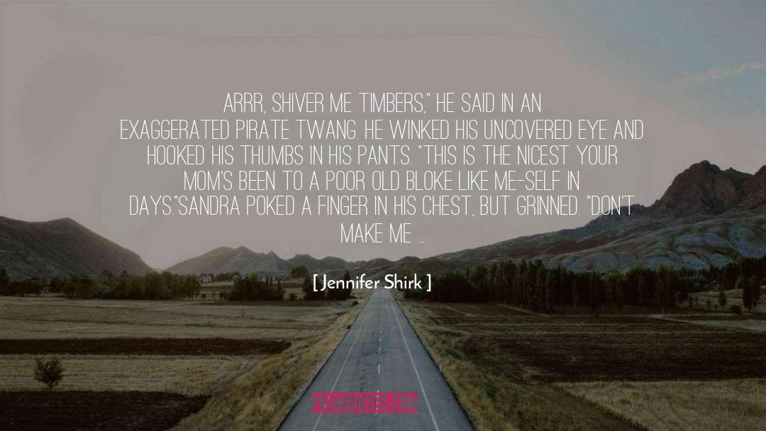 Shiver quotes by Jennifer Shirk