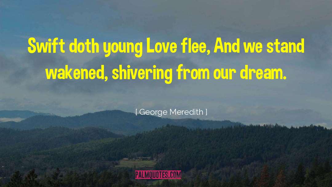 Shivering quotes by George Meredith