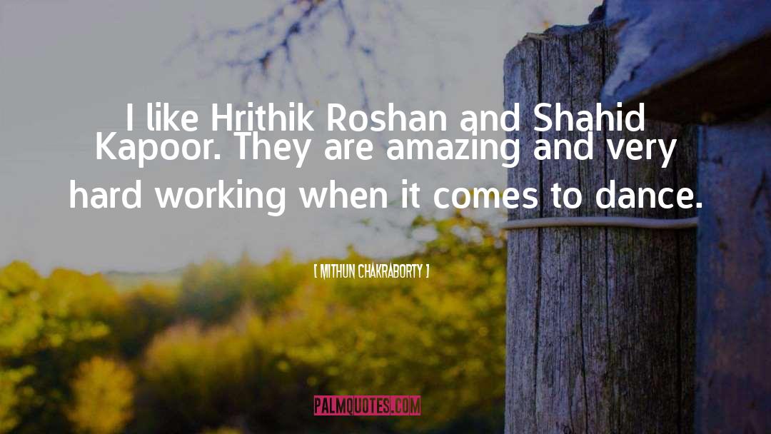 Shiza Shahid quotes by Mithun Chakraborty