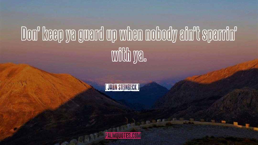 Shnurov Ya quotes by John Steinbeck