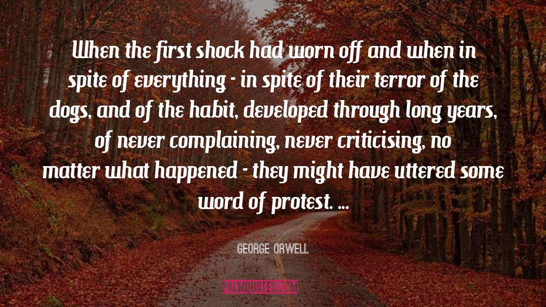 Shock And Awe quotes by George Orwell