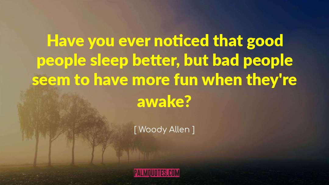 Shocked Awake quotes by Woody Allen