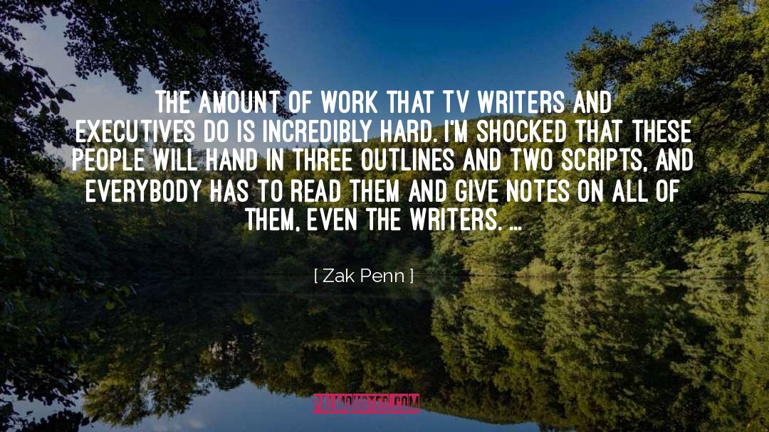 Shocked quotes by Zak Penn