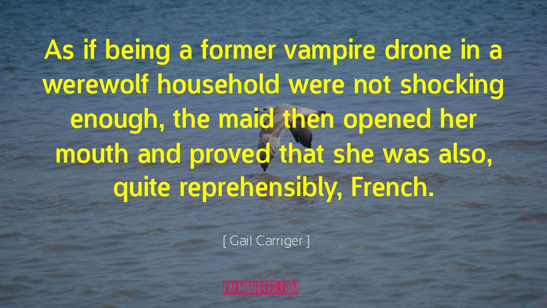 Shocking quotes by Gail Carriger