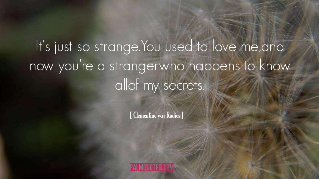 Shocking Secrets quotes by Clementine Von Radics