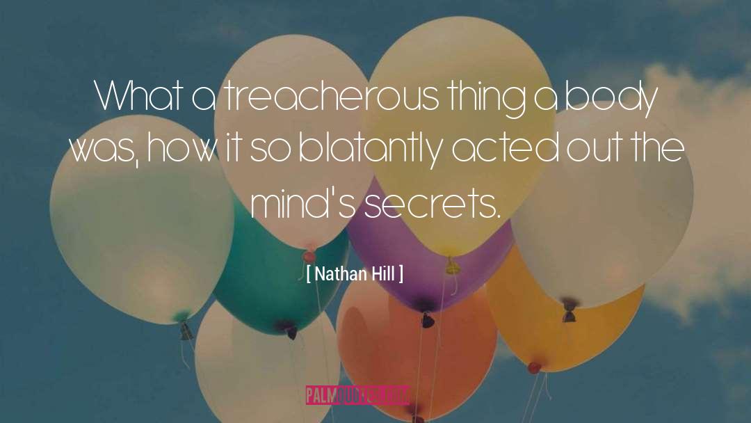 Shocking Secrets quotes by Nathan Hill