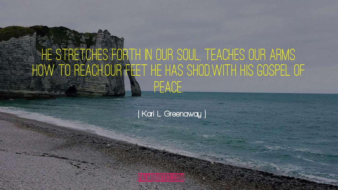 Shod quotes by Kari L. Greenaway