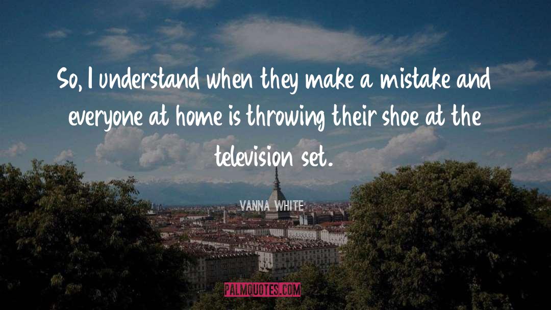 Shoe quotes by Vanna White